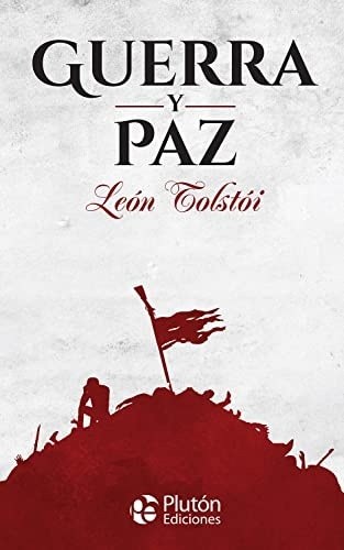 GUERRA Y PAZ