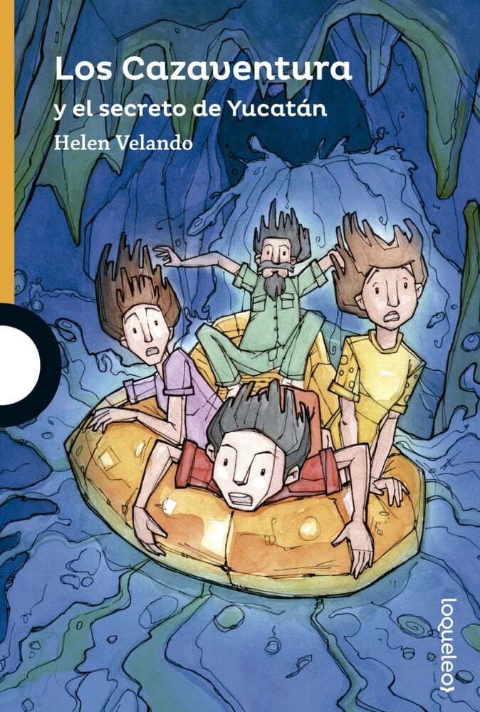 LOS CAZAVENTURA Y EL SECRETO DE YUCATÁN