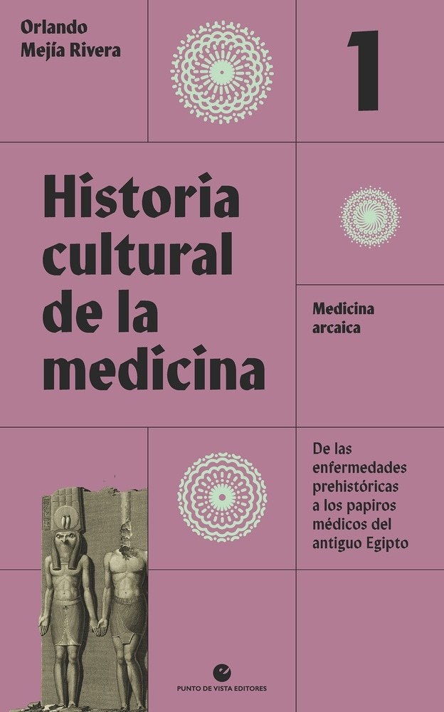HISTORIA CULTURAL DE LA MEDICINA 1