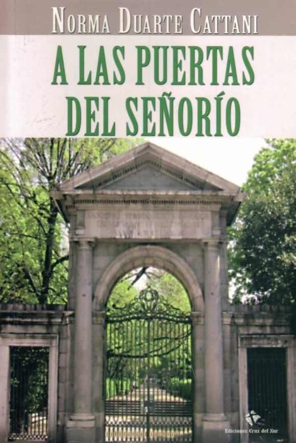 A LAS PUERTAS DEL SEÑORIO