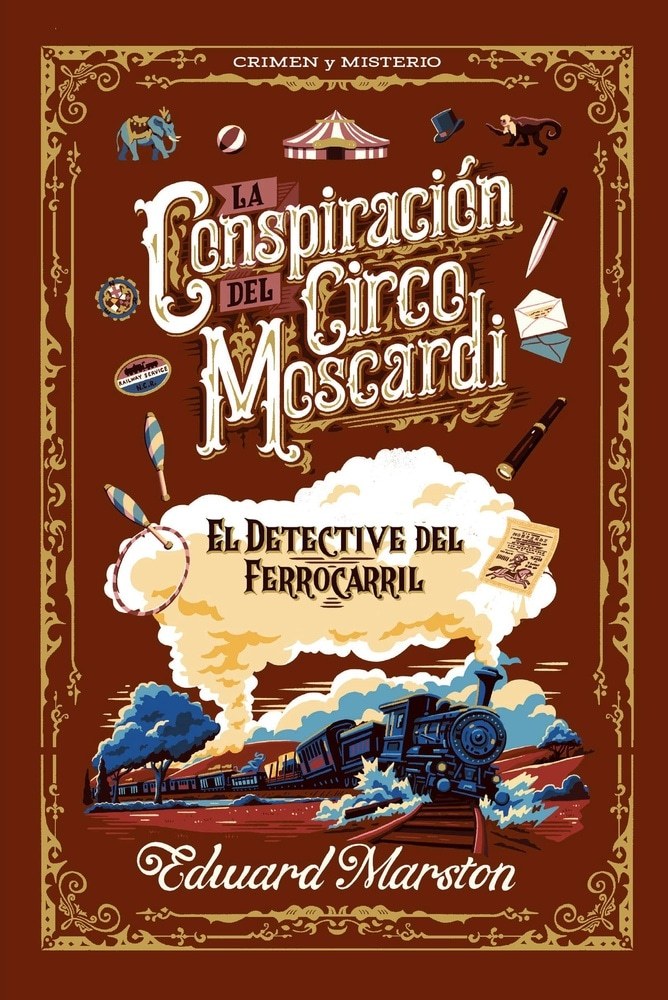 LA CONSPIRACIÓN DEL CIRCO MOSCARDI