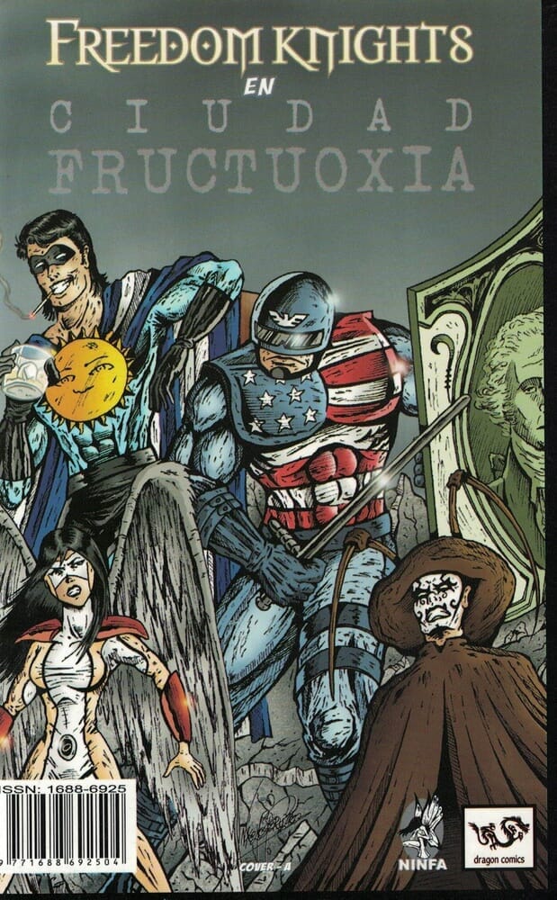 FREEDOM KNIGHTS EN CIUDAD FRUCTUOXIA