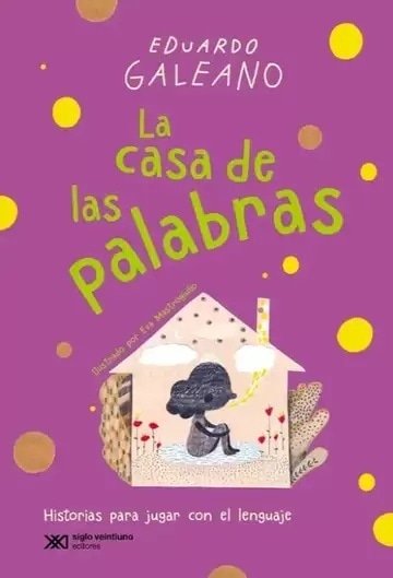 LA CASA DE LAS PALABRAS
