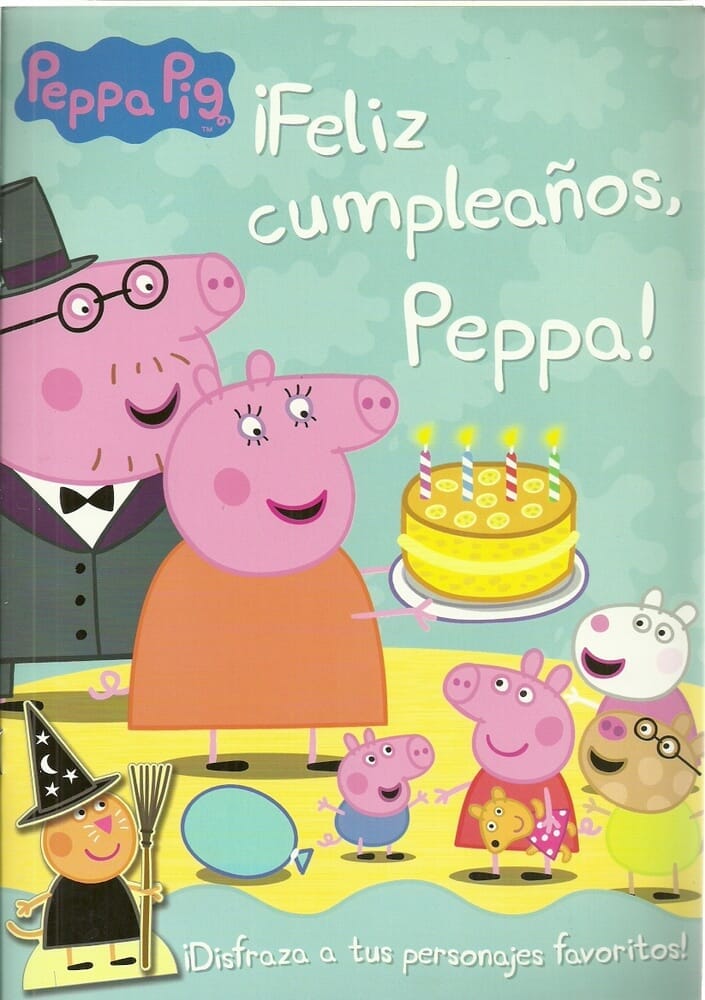 ¡FELIZ CUMPLEAÑOS, PEPPA!