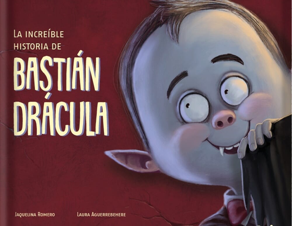 LA INCREÍBLE HISTORIA DE BASTIÁN DRÁCULA