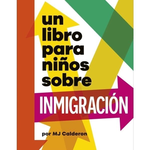 UN LIBRO PARA NIÑOS SOBRE INMIGRACIÓN