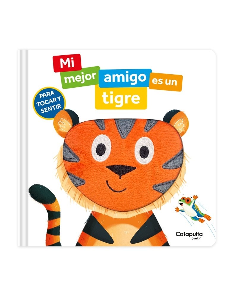 MI MEJOR AMIGO ES UN TIGRE