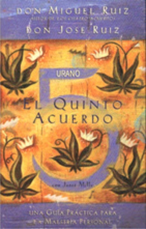 EL QUINTO ACUERDO