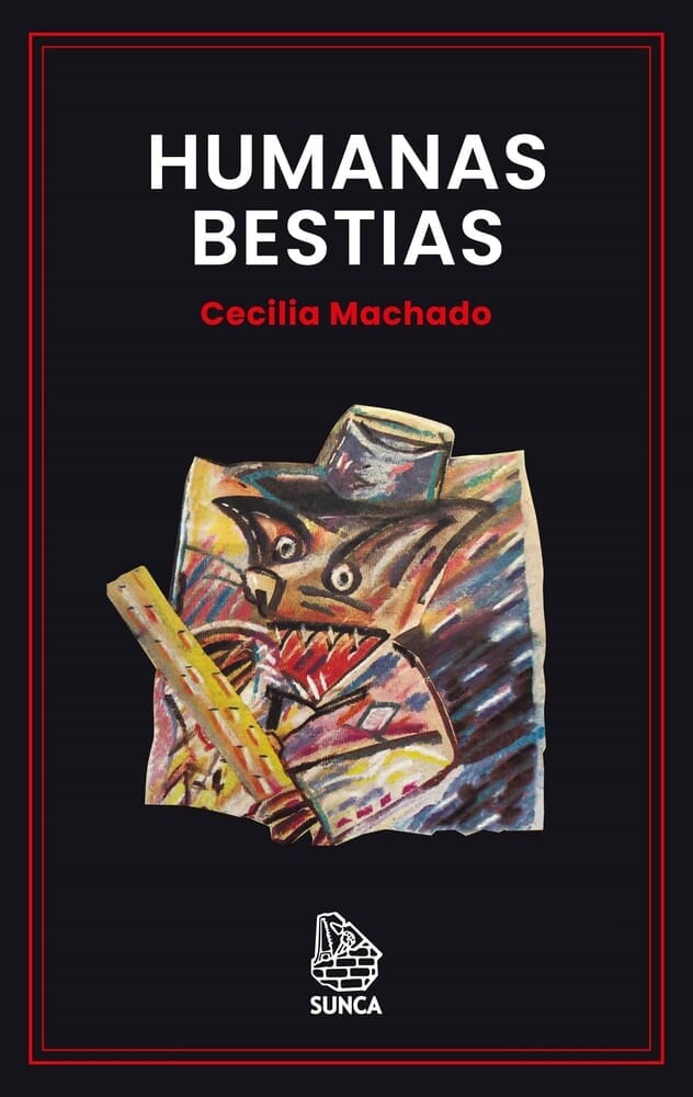 HUMANAS BESTIAS