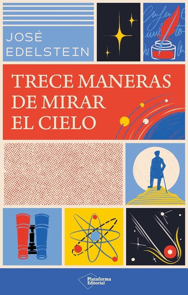 TRECE MANERAS DE MIRAR EL CIELO