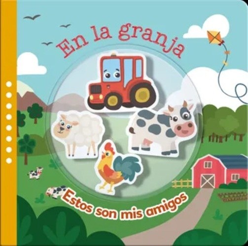 EN LA GRANJA.(CONOCE A MIS AMIGOS)