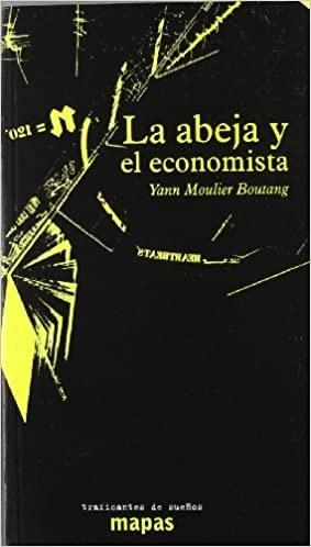 LA ABEJA Y EL ECONOMISTA