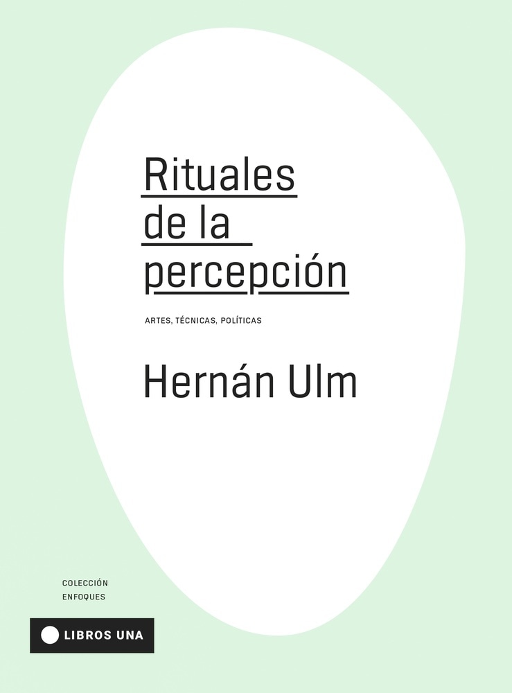 RITUALES DE LA PERCEPCIÓN