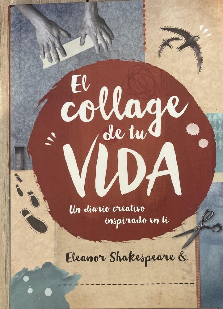 EL COLLAGE DE TU VIDA