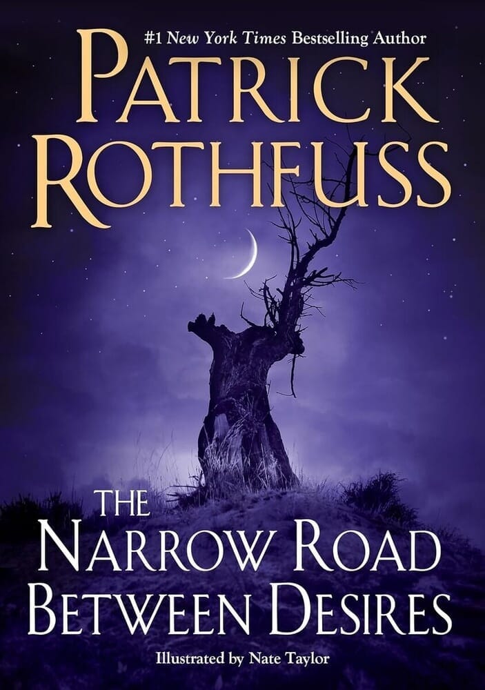 THE NARROW ROAD BETWEEN DESIRES