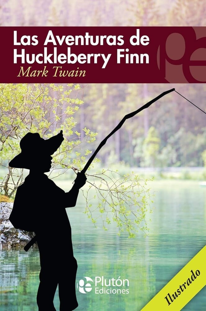 LAS AVENTURAS DE HUCKLEBERRY FINN
