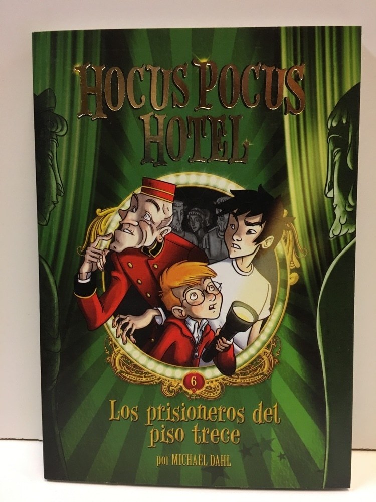 HOCUS POCUS 6: LOS PRISIONEROS DEL PISO TRECE