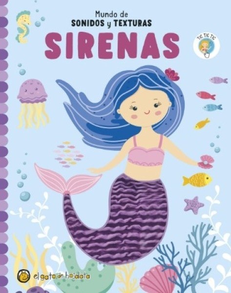 MUNDO DE SONIDOS Y TEXTURAS - SIRENAS