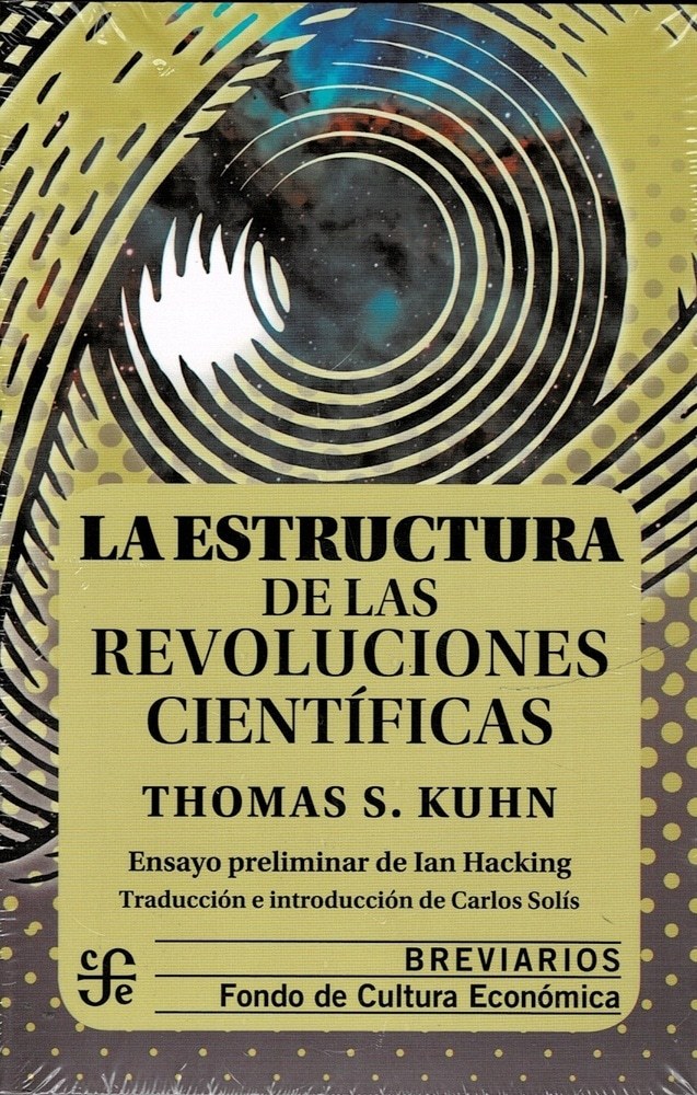 LA ESTRUCTURA DE LAS REVOLUCIONES CIENTÍFICAS