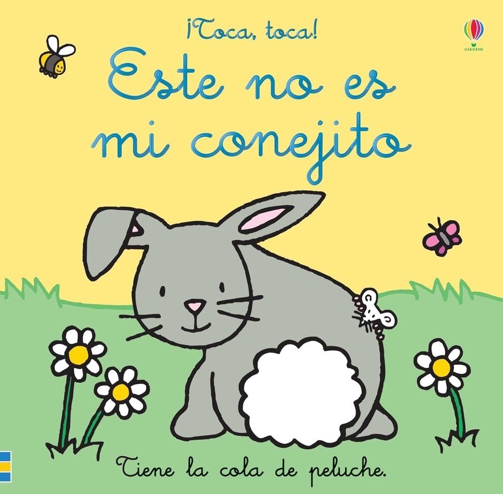 ESTE NO ES MI CONEJITO. ¡TOCA, TOCA!