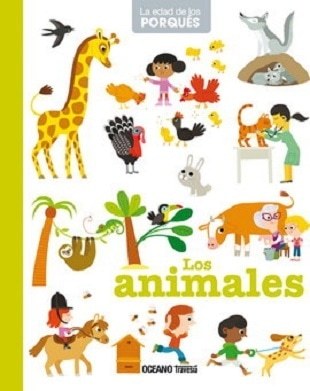 LOS ANIMALES. LA EDAD DE LOS PORQUES