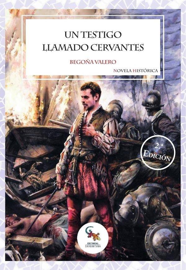 UN TESTIGO LLAMADO CERVANTES