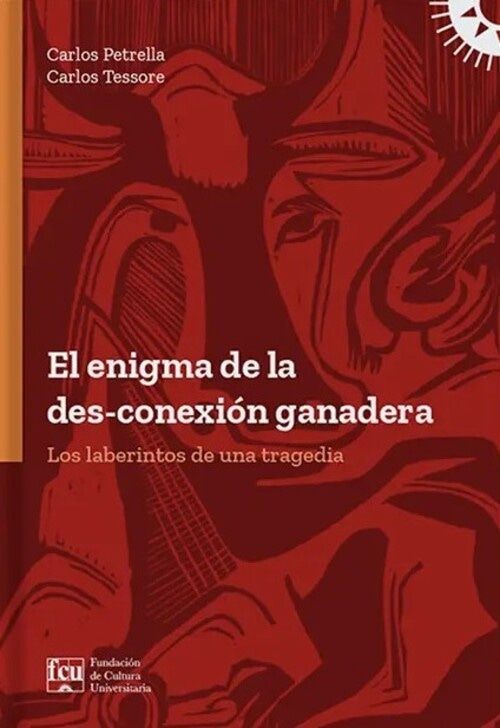 EL ENIGMA DE LA DES-CONEXION GANADERA