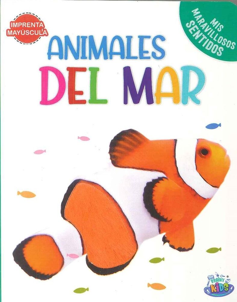 COLECCIÓN MIS MARAVILLOSOS SENTIDOS. ANIMALES DEL MAR