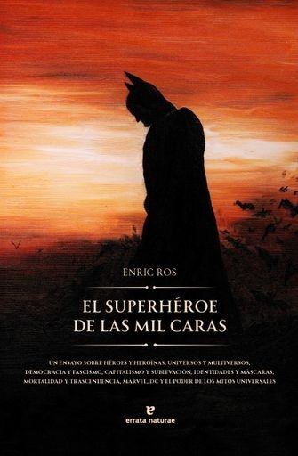 EL SUPEHEROE DE LAS MIL CARAS