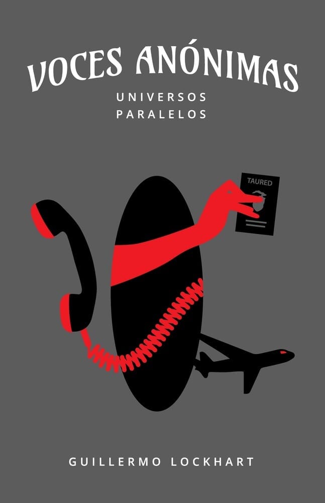 VOCES ANONIMAS TOMO 5. UNIVERSOS PARALELOS