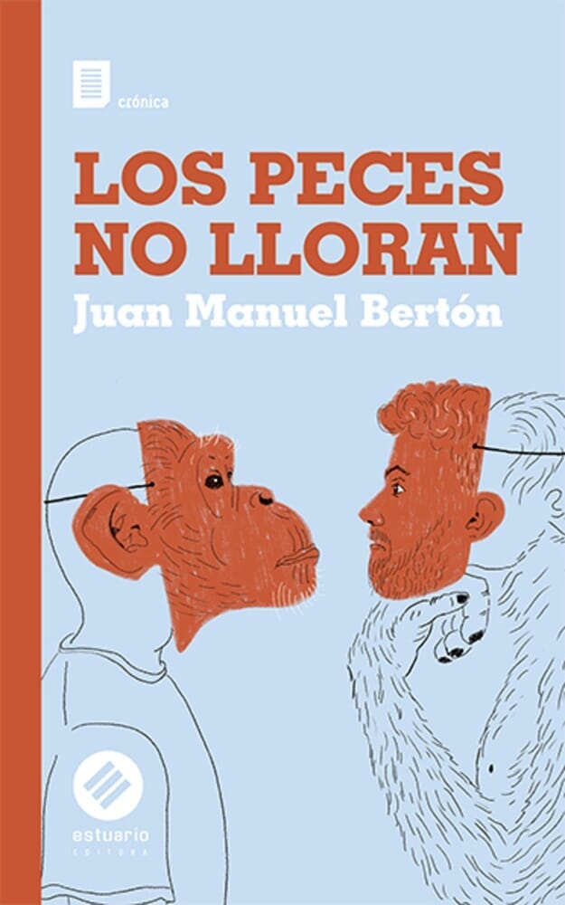 LOS PECES NO LLORAN