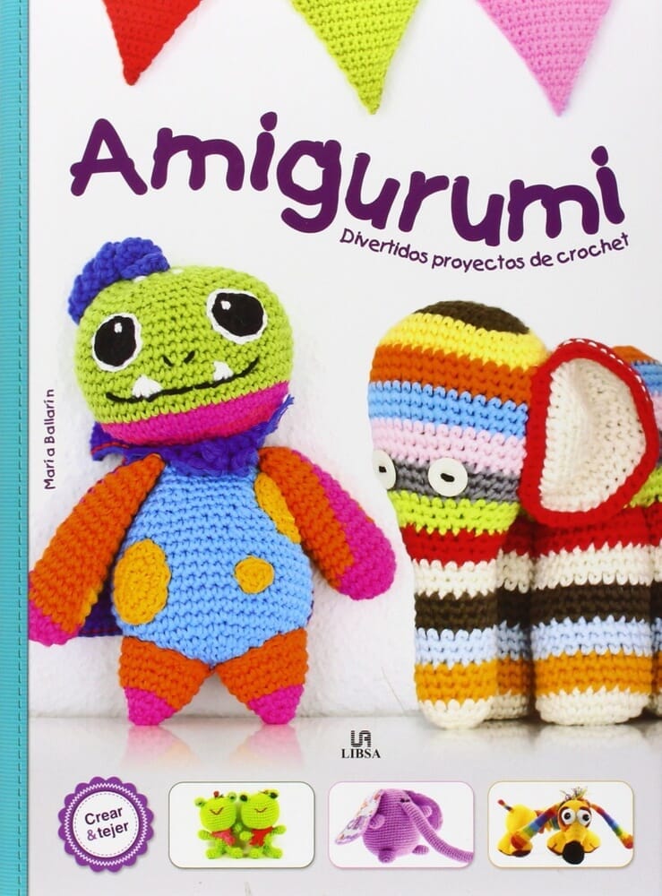 AMIGURUMI. DIVERTIDOS PROYECTOS DE CROCHET