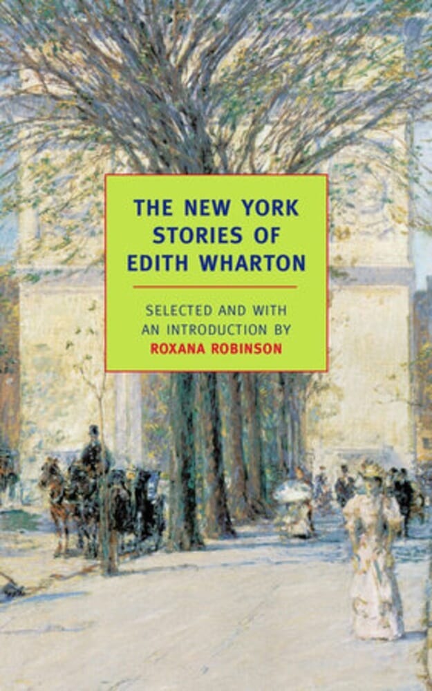 NEW YORK STORIES OF EDITH WHARTON