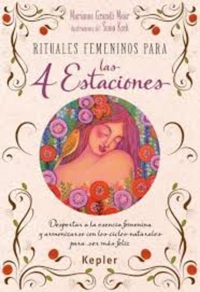 RITUALES FEMENINOS PARA LAS CUATRO ESTACIONES