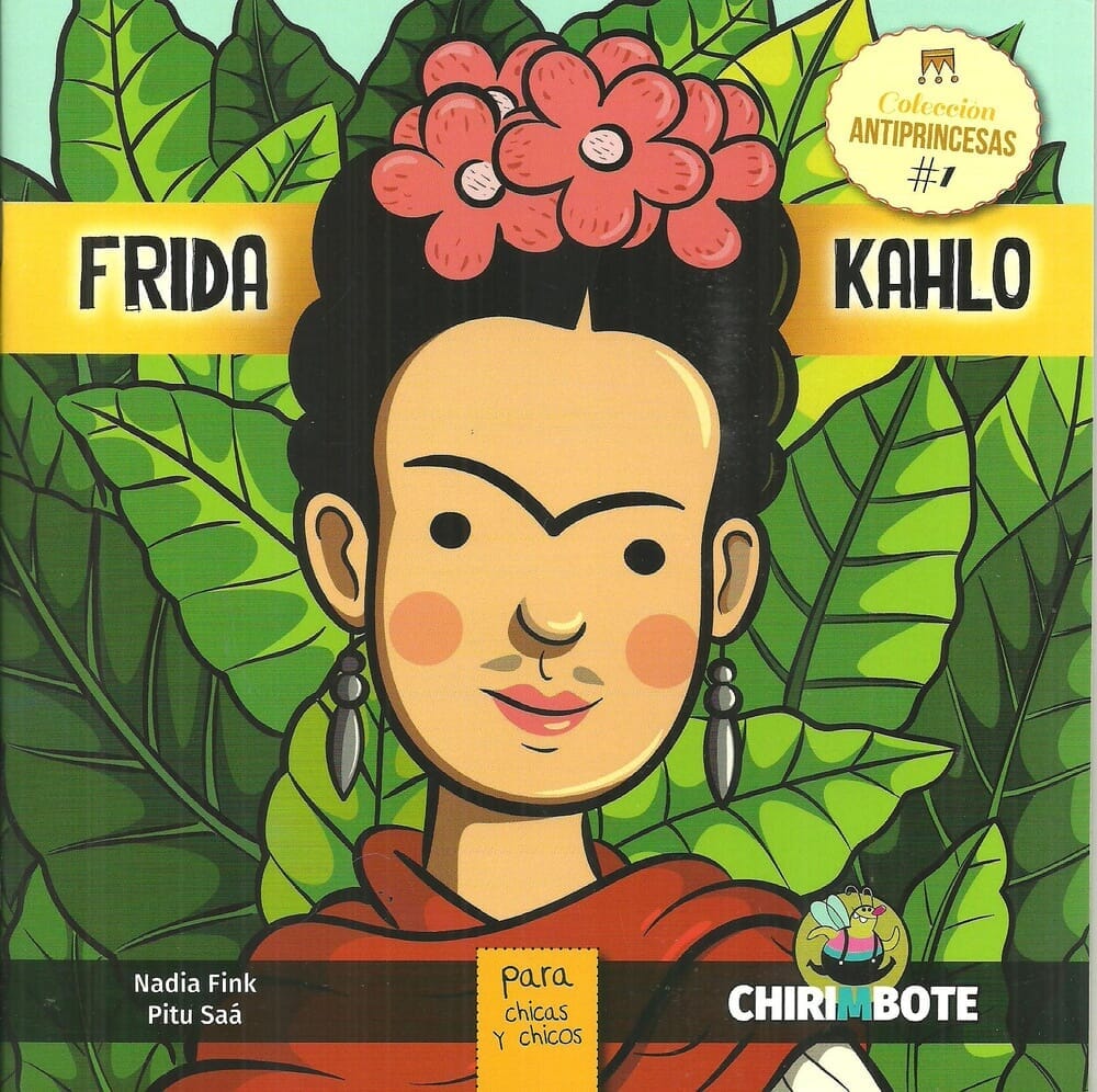 FRIDA KAHLO. COLECCIÓN ANTIPRINCESAS