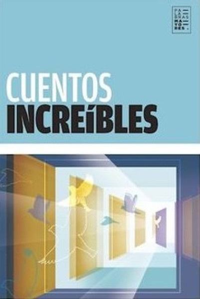 CUENTOS INCREÍBLES