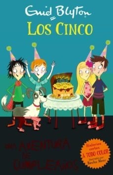 LOS CINCO: UNA AVENTURA DE CUMPLEAÑOS
