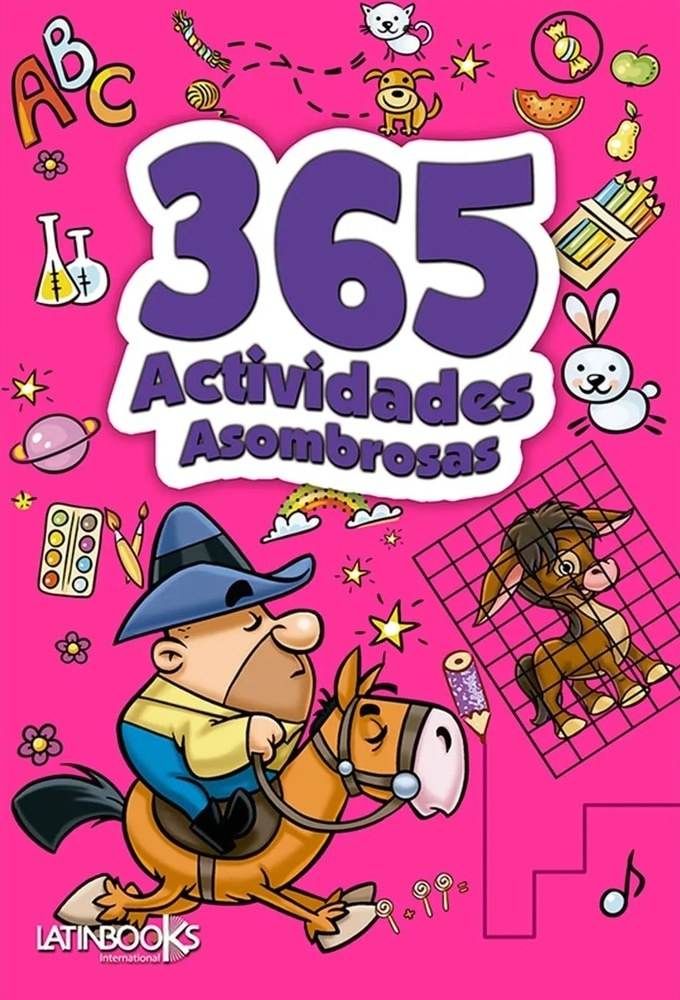 365 ACTIVIDADES ASOMBROSAS (ROSA)