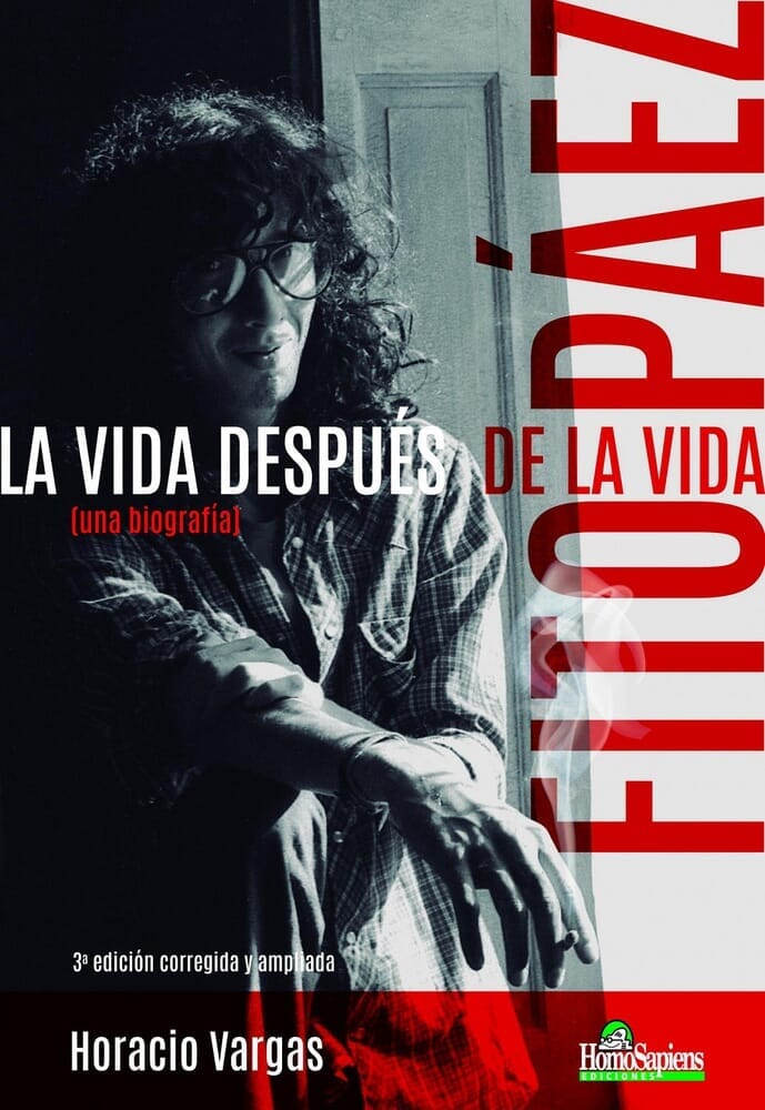 FITO PÁEZ - LA VIDA DESPUÉS DE LA VIDA