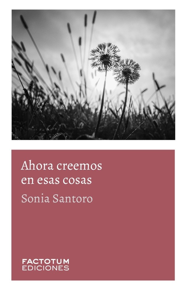 AHORA CREEMOS EN ESAS COSAS