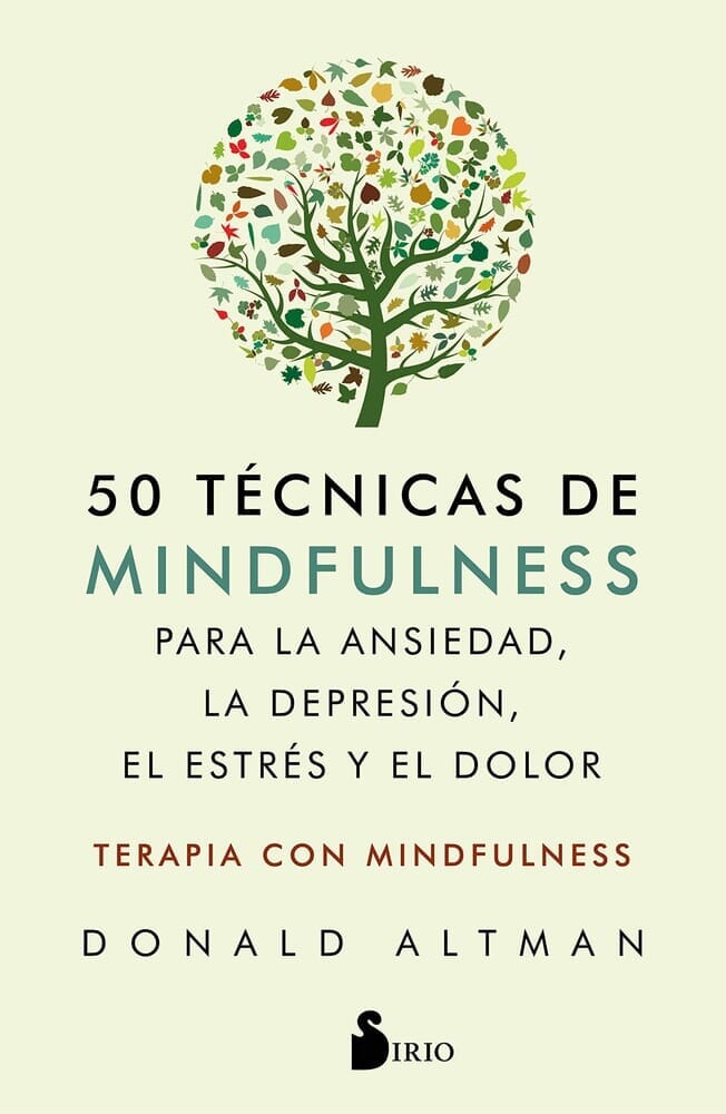 50 TÉCNICAS DE MINDFULNESS PARA LA ANSIEDAD