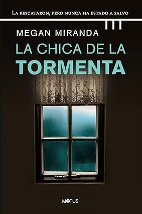 LA CHICA DE LA TORMENTA