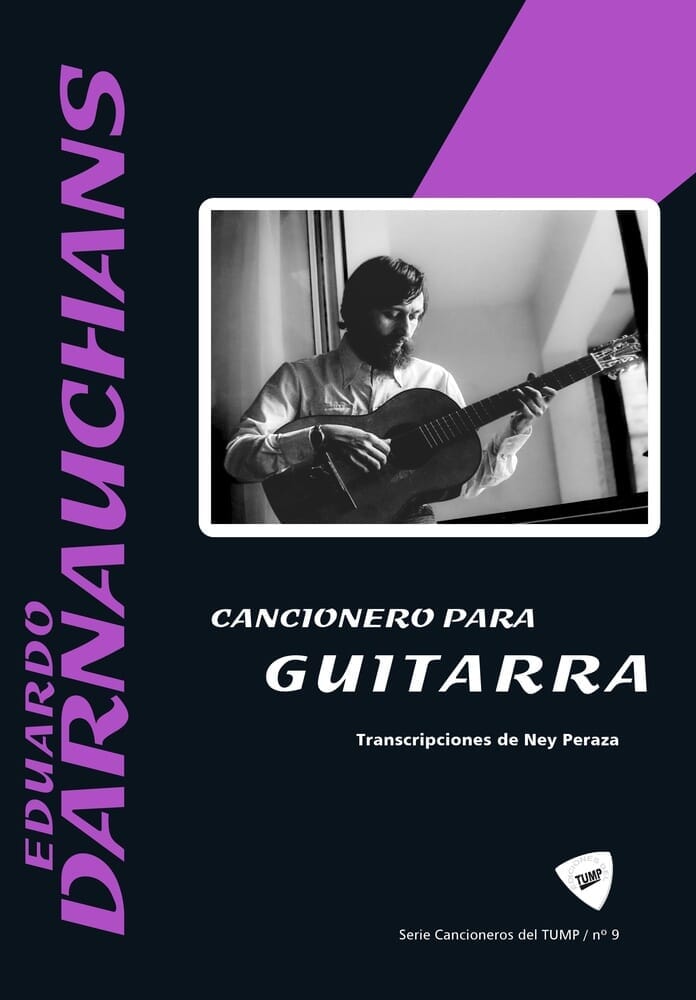 EDUARDO DARNAUCHANS: CANCIONERO PARA GUITARRA
