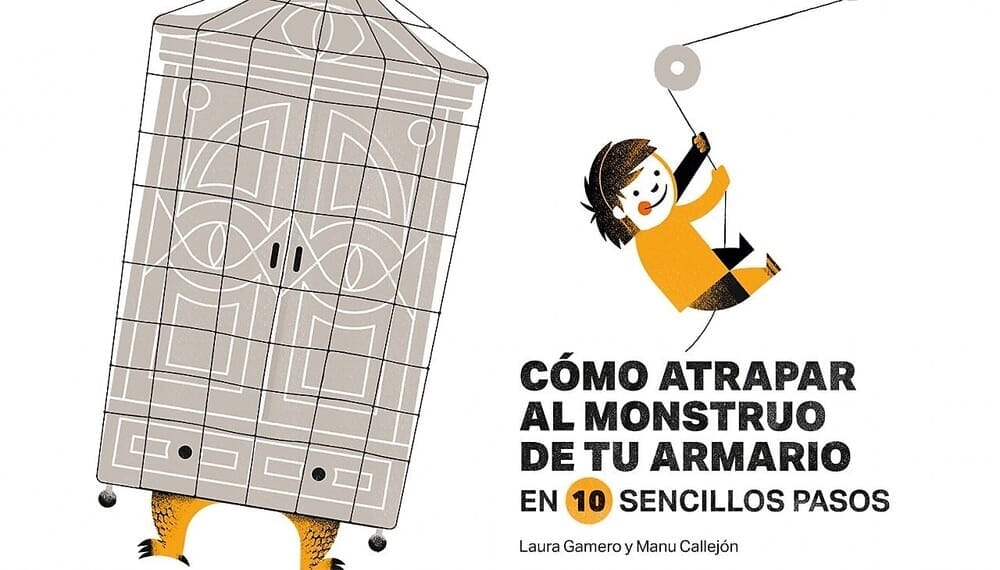 CÓMO ATRAPAR AL MONSTUO DE TU ARMARIO