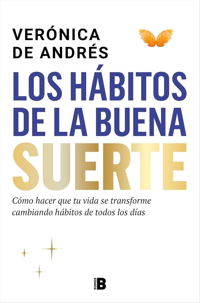 LOS HÁBITOS DE LA BUENA SUERTE