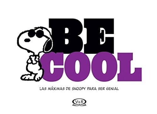 BE COOL, SNOOPY