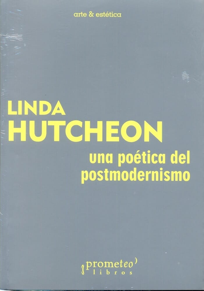 UNA POÉTICA DEL POSTMODERNISMO