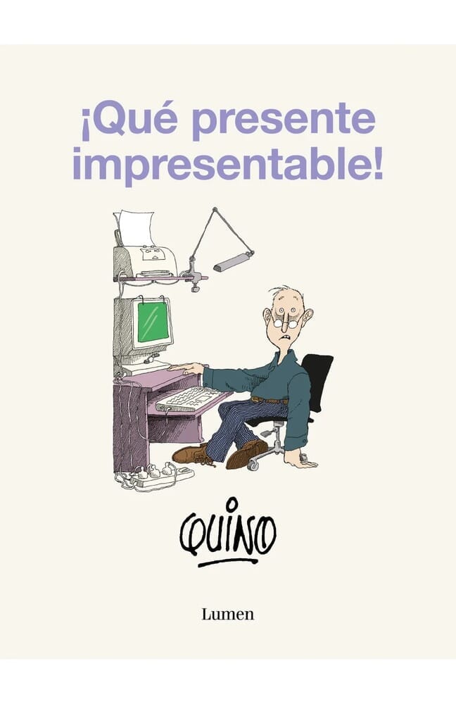 ¡QUÉ PRESENTE IMPRESENTABLE!