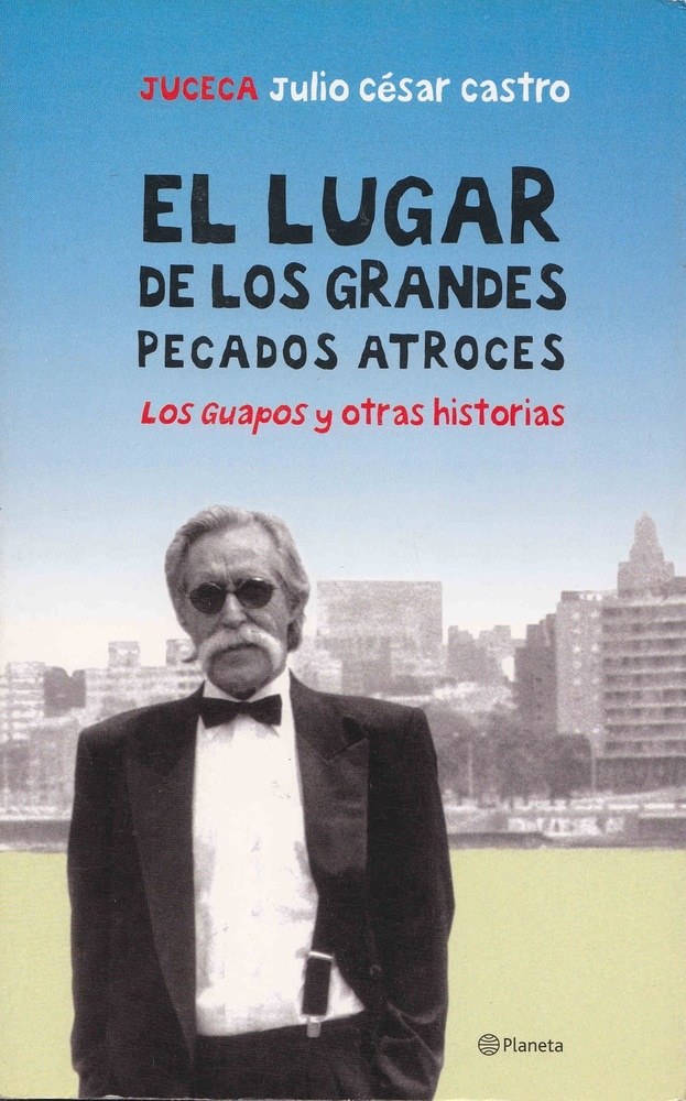 EL LUGAR DE LOS GRANDES PECADOS ATROCES