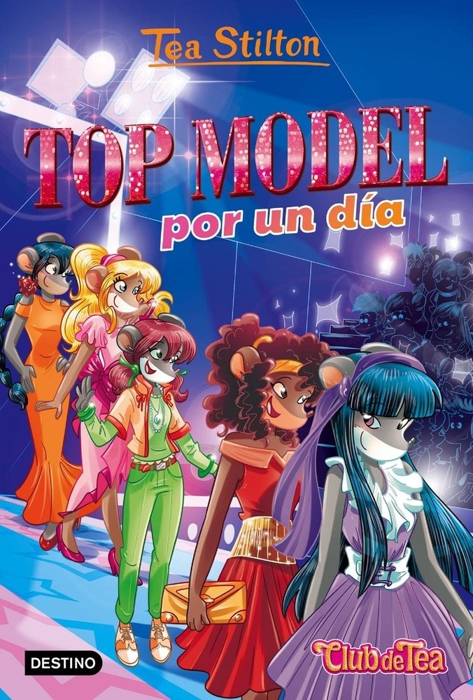 TOP MODEL POR UN DÍA. TEA STILTON